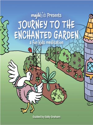 cover image of Journey to the Enchanted Garden